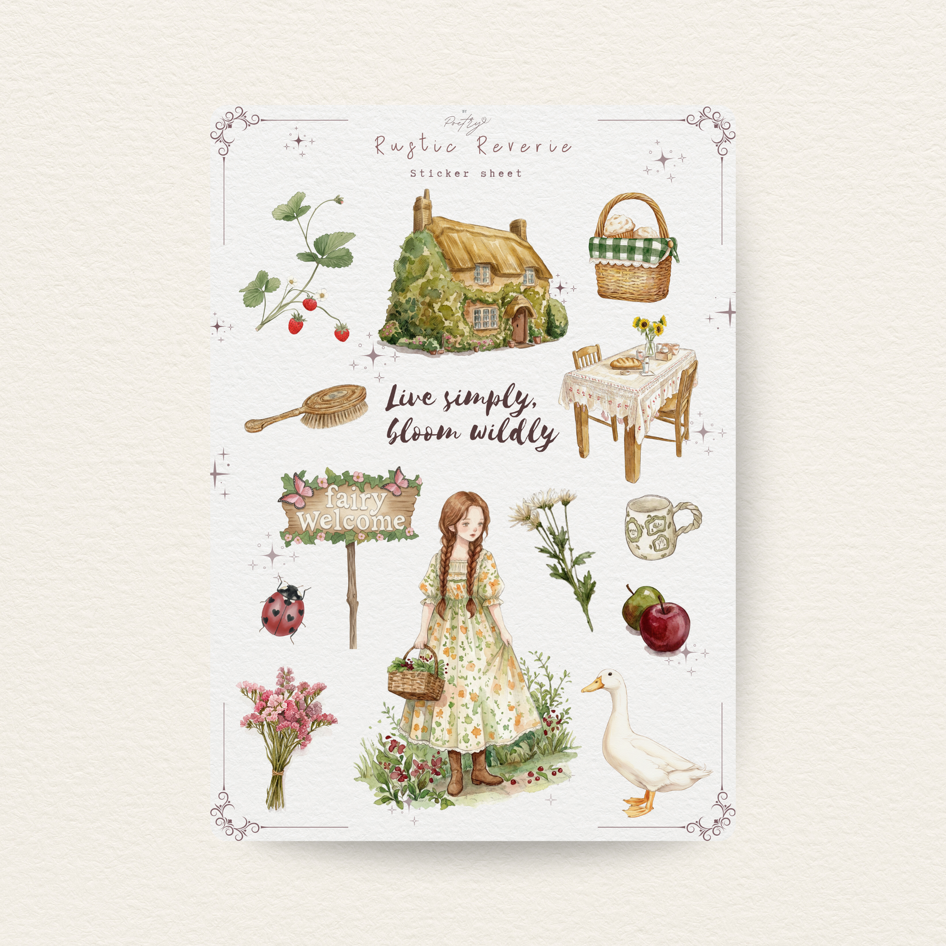A high-resolution, flat-lay view of a 'Rustic Reverie' sticker sheet. The design features soft watercolor illustrations of a thatched cottage, a girl in a cottagecore dress, a white duck, a picnic basket, and garden elements like strawberries and flowers. Centered text reads 'Live simply, bloom wildly' on a cream-colored textured paper.